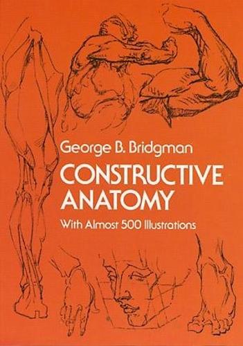 Бумажная книга «Constructive Anatomy: With Almost 500 Illustrations», автор Джордж Б. Бриджман - фото №1