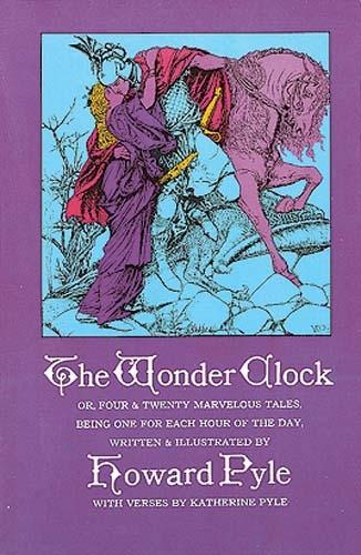 Бумажная книга «The Wonder Clock», автор Говард Пайл - фото №1
