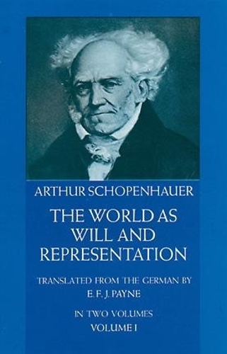Бумажная книга «The World as Will and Representation, Vol. 1», автор Артур Шопенгауэр - фото №1