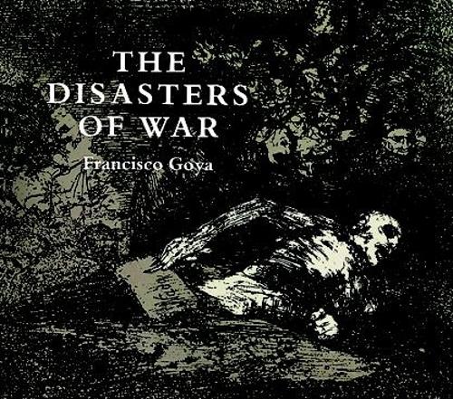 Паперова книга «The Disasters of War», автор Франсіско Хосе де Гойя - фото №1
