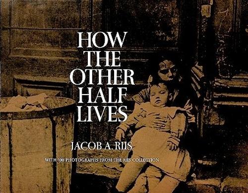 Бумажная книга «How the Other Half Lives: Studies Among the Tenements of New York», автор Джейкоб А. Риис - фото №1
