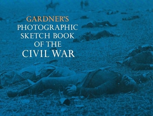Паперова книга «Photographic Sketch Book of the Civil War», авторів Александр Гарднер, Майкл Карлебах - фото №1