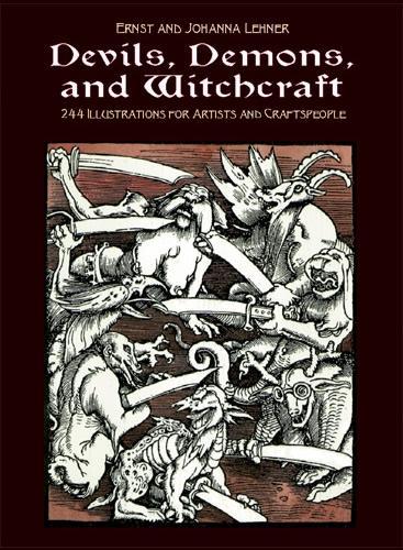 Бумажная книга «Devils, Demons, and Witchcraft: 244 Illustrations for Artists and Craftspeople», автор Эрнст Лехнер - фото №1
