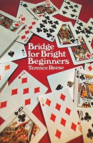 Бумажная книга «Bridge for Bright Beginners», автор Теренс Риз - фото №1