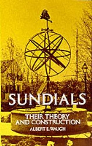 Паперова книга «Sundials: Their Theory and Construction», автор Альберт Е. Во - фото №1