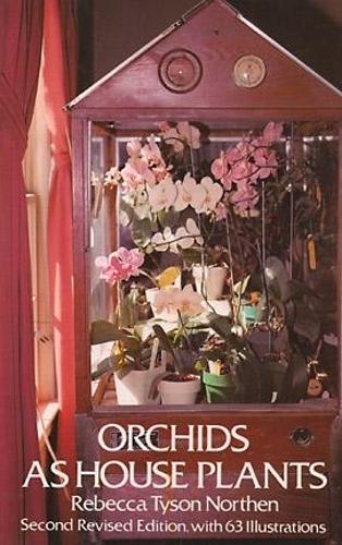 Бумажная книга «Orchids as House Plants», автор Ребекка Тайсон Нортен - фото №1