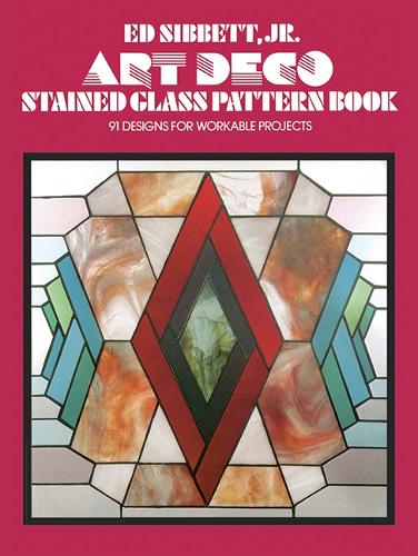 [object Object] «Art Deco Stained Glass Pattern Book», автор Эд Сиббетт - фото №1