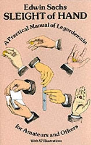 [object Object] «Sleight of Hand: Practical Manual of Legerdemain for Amateurs and Others», автор Эдвин Сакс - фото №1