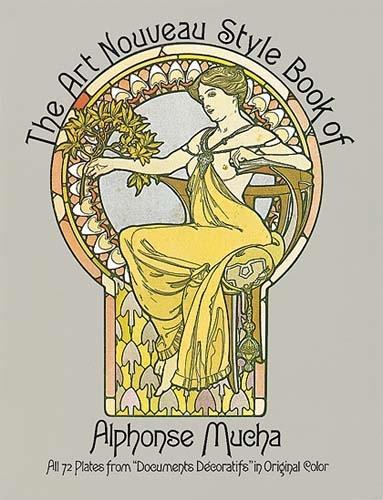 Паперова книга «The Art Nouveau Style Book of Alphonse Mucha», автор Альфонс Муча - фото №1
