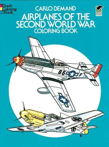 Бумажная книга «Airplanes of the Second World War Coloring Book», автор Карло Деманд - фото №1