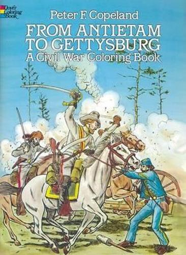 Бумажная книга «From Antietam to Gettysburg», автор Питер Ф. Коупленд - фото №1