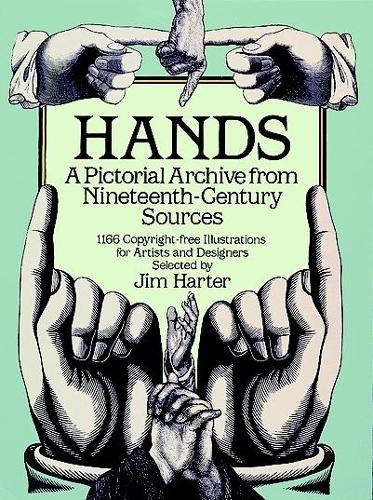 Бумажная книга «Hands: A Pictoral Archive from Nineteenth-Century Sources», автор Джим Хартер - фото №1