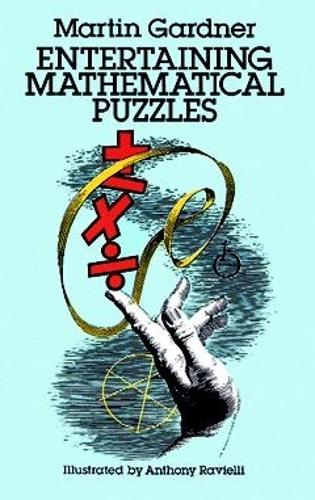 [object Object] «Entertaining Mathematical Puzzles», авторов Мартин Гарднер, Шон Шесгрин - фото №1