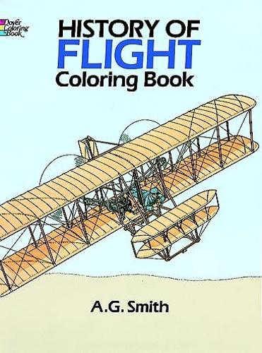 Бумажная книга «History of Flight Coloring Book», автор A. Г. Смит - фото №1