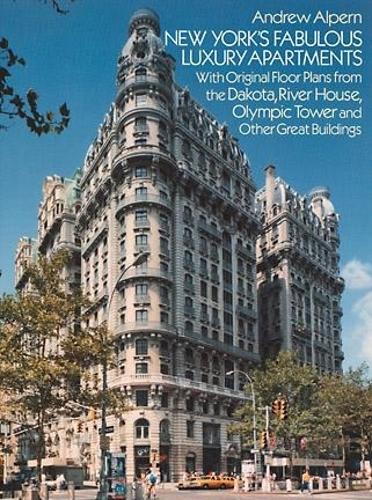 Бумажная книга «New York's Fabulous Luxury Apartments», автор Эндрю Альперн - фото №1
