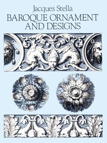 Паперова книга «Baroque Ornament and Designs», автор Жак Стелла - фото №1