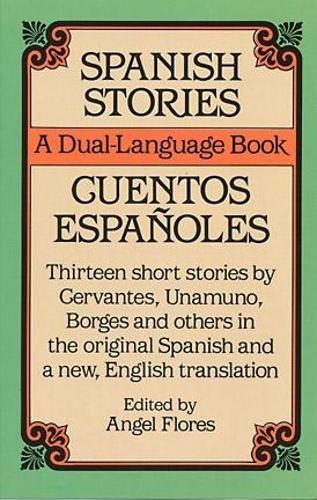 [object Object] «Spanish Stories: A Dual-Language Book», автор Анхель Флорес - фото №1