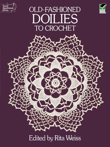 Бумажная книга «Old-Fashioned Doilies to Crochet», автор Рита Вайс - фото №1