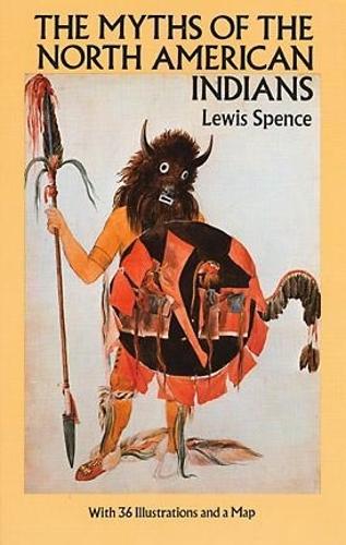Бумажная книга «The Myths of the North American Indians», автор Льюис Спенс - фото №1