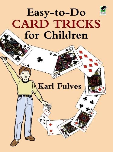 [object Object] «Easy to Do Card Tricks for Children», автор Чарльз Фулвз - фото №1