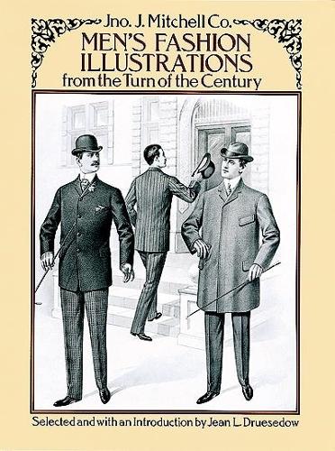 Паперова книга «Men'S Fashion Illustrations from the Turn of the Century», автор Mitchell Co. - фото №1