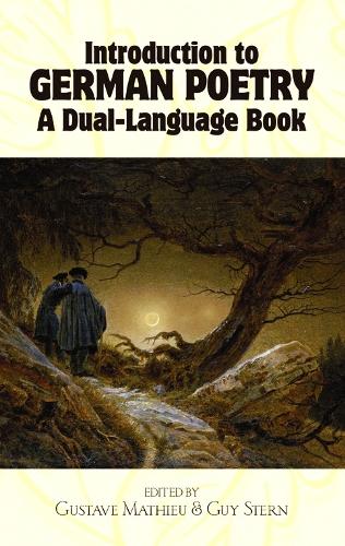 Бумажная книга «Introduction to German Poetry: A Dual-Language Book», автор Гюстав Матье - фото №1