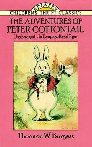 Паперова книга «The Adventures of Peter Cottontail», автор Торнтон В. Берджес - фото №1
