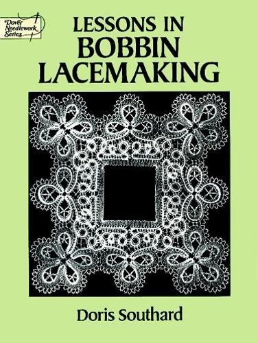 [object Object] «Lessons in Bobbin Lacemaking», автор Дорис Саутард - фото №1