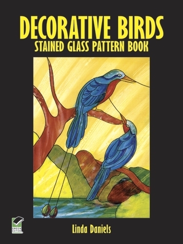 Бумажная книга «Decorative Birds Stained Glass Pattern Book», автор Линда Дэниелс - фото №1