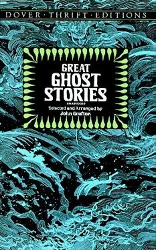 Бумажная книга «Great Ghost Stories: Bram Stoker, Charles Dickens, Ambrose Bierce and More», автор Джон Графтон - фото №1
