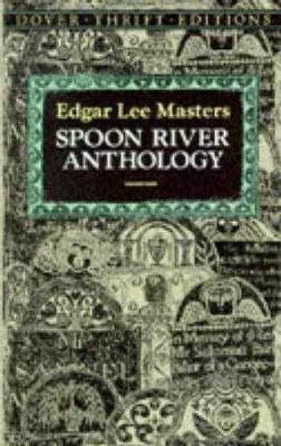 Бумажная книга «Spoon River Anthology», автор Эдгар Ли Мастерс - фото №1