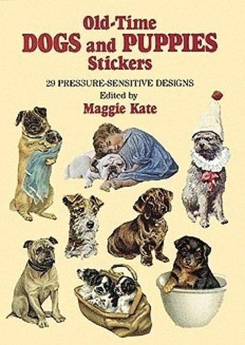Бумажная книга «Old-Time Dogs and Puppies Stickers: 29 Pressure-Sensitive Designs», автор Мэгги Кейт - фото №1
