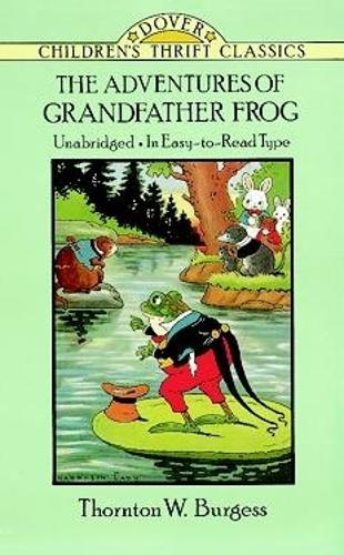 Паперова книга «The Adventures of Grandfather Frog», автор Торнтон В. Берджес - фото №1