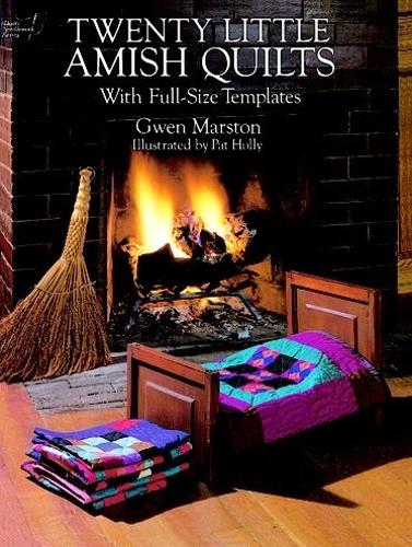 Бумажная книга «Twenty Little Amish Quilts: With Full-Size Templates», автор Гвен Марстон - фото №1