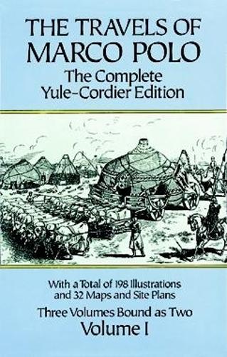 Бумажная книга «The Travels of Marco Polo: The Complete Yule-Cordier Edition, Vol. I», автор Марко Поло - фото №1