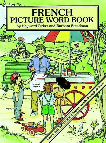 Бумажная книга «French Picture Word Book», авторов Барбара Стедман, Хейворд Циркер - фото №1