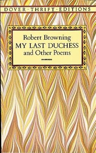 Паперова книга «My Last Duchess and Other Poems», автор Роберт Браунінг - фото №1