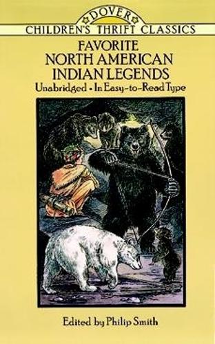 Бумажная книга «Favorite North American Indian Legends», автор Филип Смит - фото №1