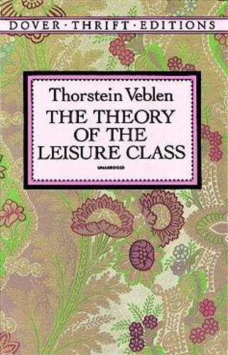 Бумажная книга «The Theory of the Leisure Class», автор Роберт Брюс Линдсей - фото №1