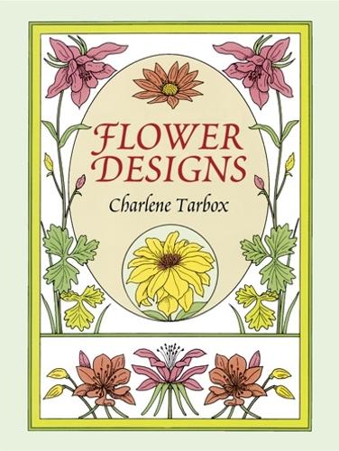 Паперова книга «Flower Designs», автор Шарлін Тарбокс - фото №1