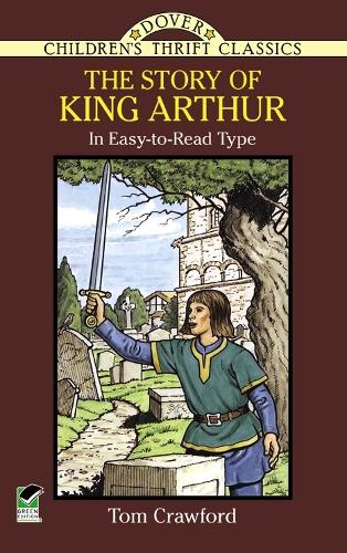 Бумажная книга «The Story of King Arthur», автор Том Кроуфорд - фото №1
