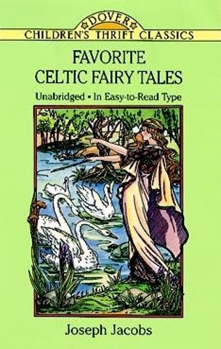 Бумажная книга «Favorite Celtic Fairy Tales», автор Джозеф Джейкобс - фото №1