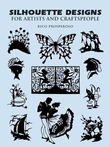 Бумажная книга «Silhouette Designs for Artists and Craftspeople», автор Рико Просперозо - фото №1