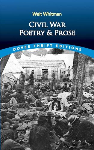 Паперова книга «Civil War Poetry and Prose», автор Волт Вітмен - фото №1