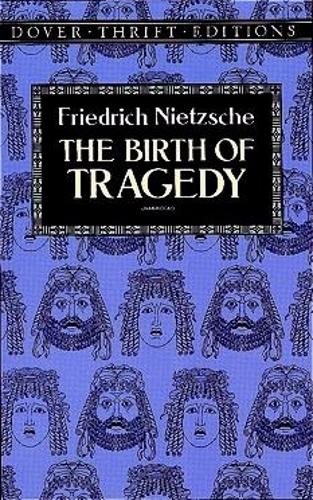 Бумажная книга «The Birth of Tragedy», автор Фридрих Ницше - фото №1