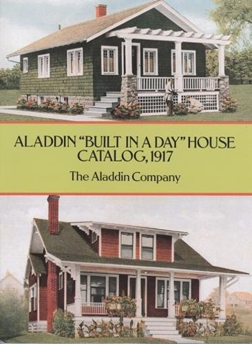 Бумажная книга «Aladdin "Built in a Day" House Catalog, 1917», автор Aladdin Company - фото №1