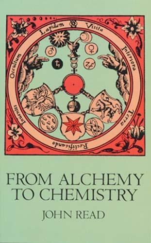 Паперова книга «From Alchemy to Chemistry», автор Джон Рід - фото №1