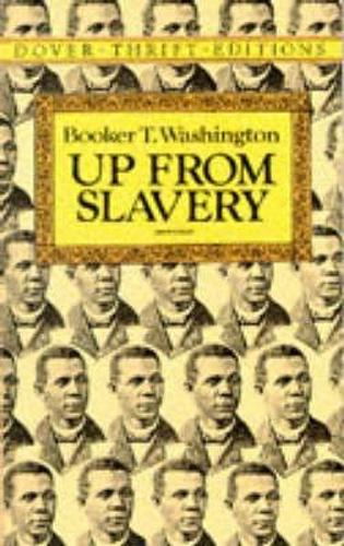 Паперова книга «Up from Slavery», автор Букер Т. Вашингтон - фото №1
