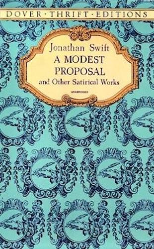 Бумажная книга «A Modest Proposal and Other Satirical Works», автор Джонатан Свифт - фото №1