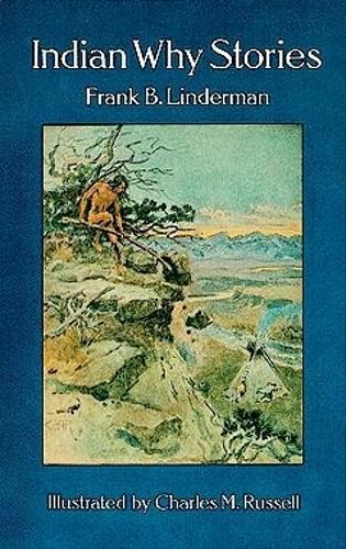 Бумажная книга «Indian Why Stories», автор Фрэнк Б. Линдерман - фото №1